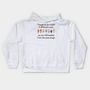 Kneaded From the Same Dough Kids Hoodie